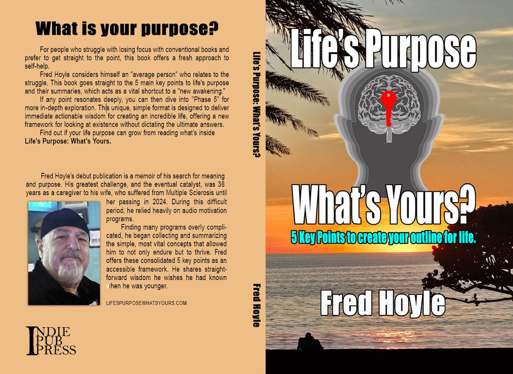 Signed Copy of Life's Purpose What's Yours Book by Author Fred Hoyle